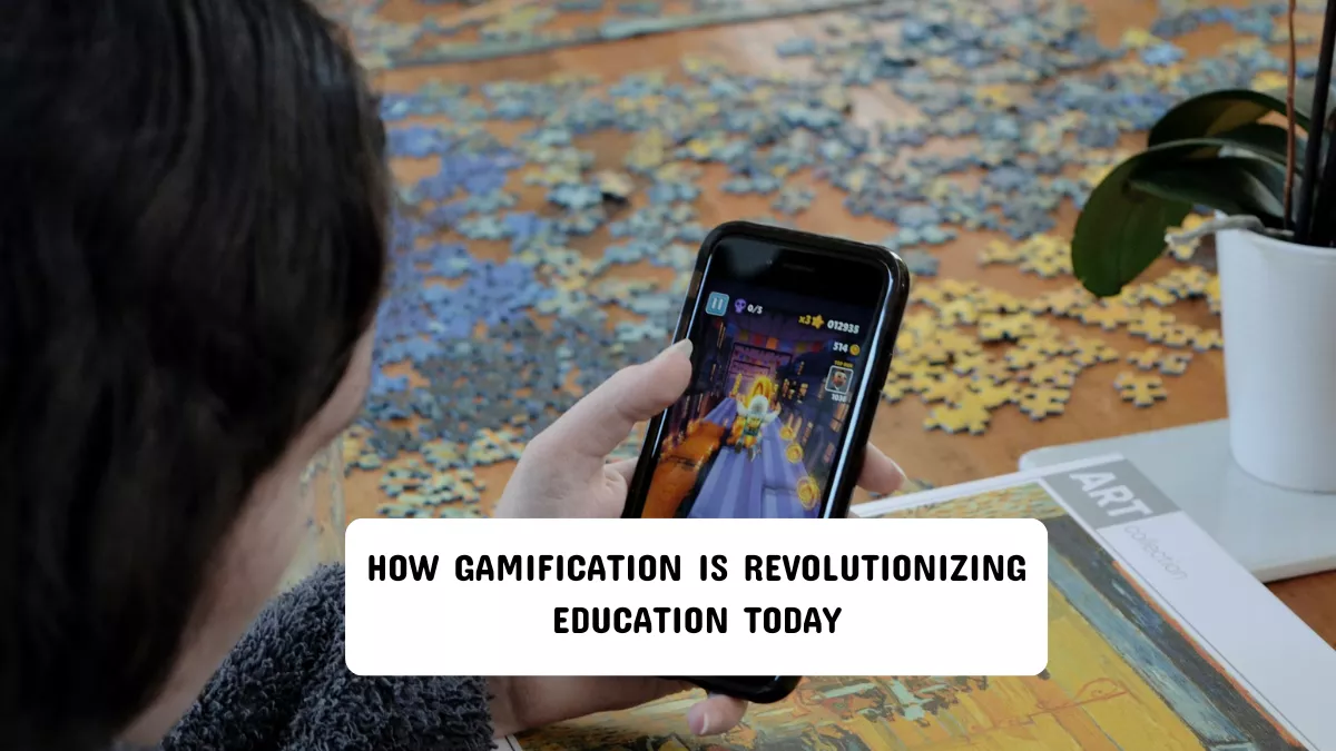 How Gamification Is Revolutionizing Education Today
